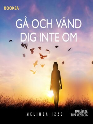 cover image of Gå och vänd dig inte om